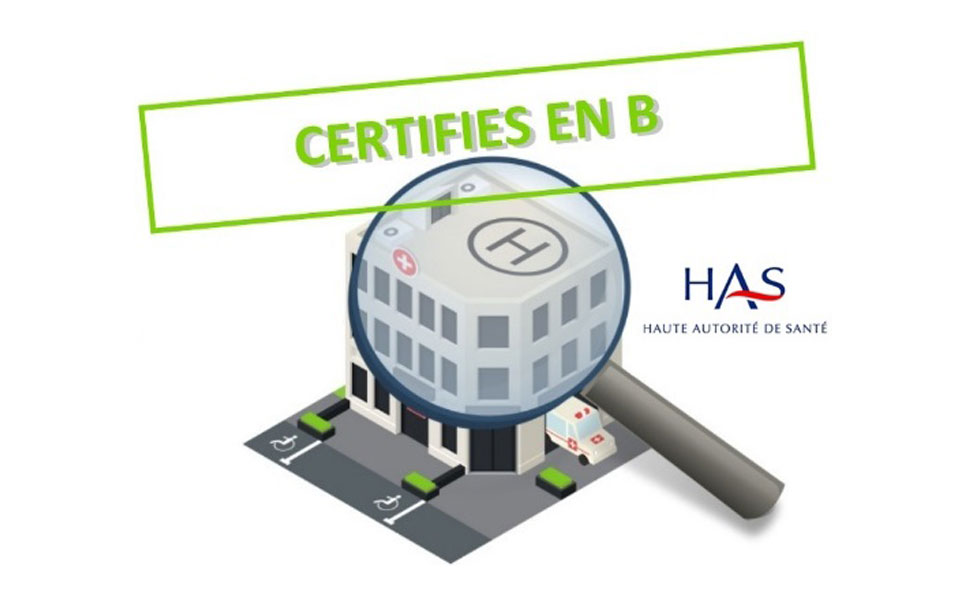 La clinique Mégival est certifiée B avec une unique recommandation d’amélioration